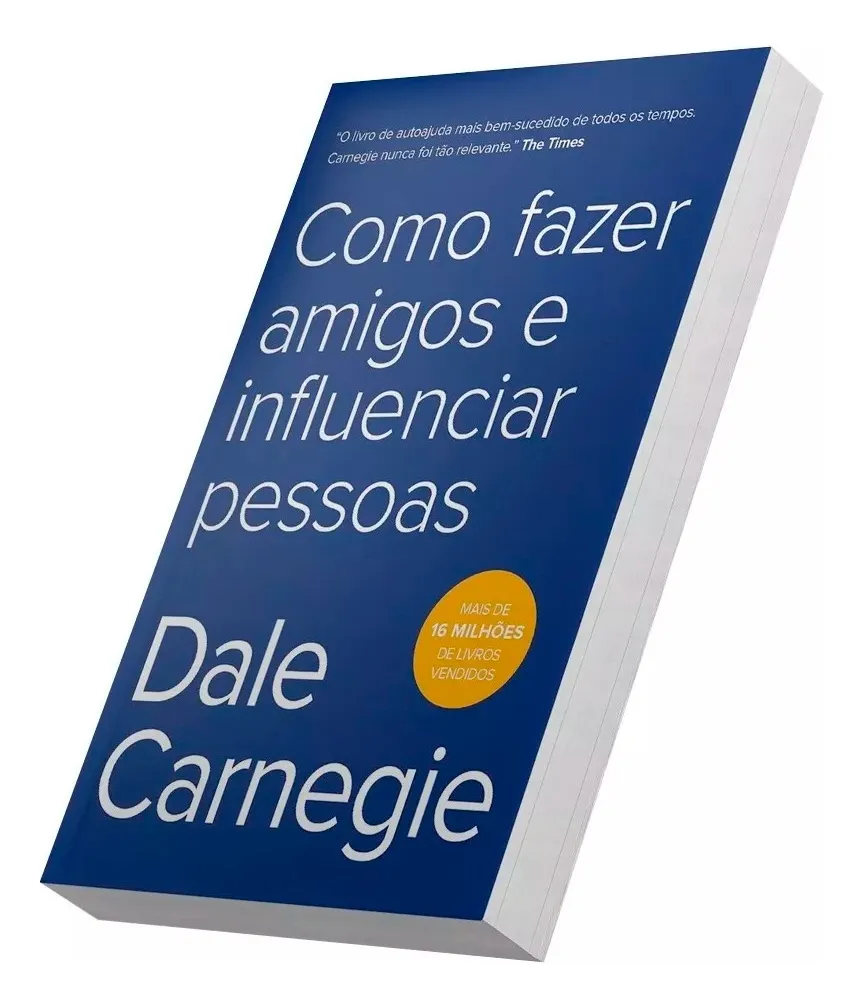Como Fazer Amigos e Influenciar Pessoas (Dale Carnegie)