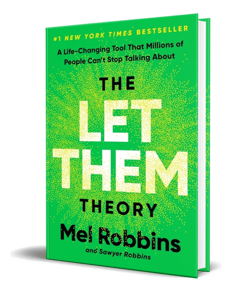 A Teoria do "Deixe Que Vão" (Mel Robbins)