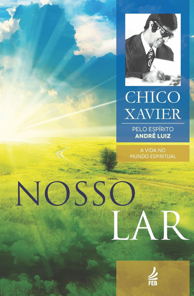 Nosso Lar: O que o livro revela sobre a vida no além?